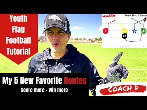Youth Flag Football Tutorial | My 5 New Favorite Routes | Build Plays | Score more TDs Flag Football