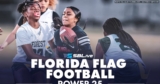 Top 25 Florida girls flag football rankings (3/13/2024)